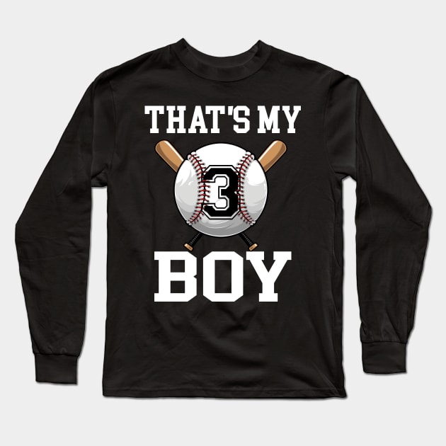 That's My Boy #3 Baseball Jersey 3 Niche Baseball Dad Father's Day Long Sleeve T-Shirt by CesarHerrera